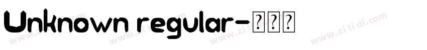 Unknown regular字体转换
